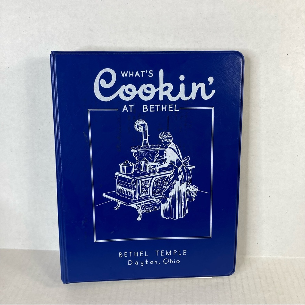 Cookbook 1988 Whats Cookin at Bethel Temple Assembly of God Dayton Ohio Cooking